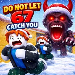 Play Game Do Not Let 67 Catch You