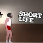 Play Short Life now!
